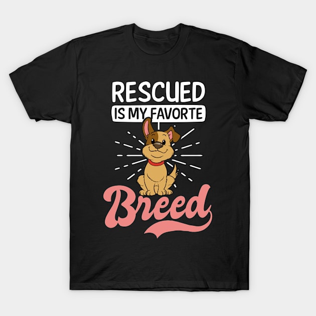 Dog Mom Shirt | Rescued Is My Favorite Breed T-Shirt by Gawkclothing